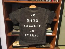 画像3: THE WHOLENINE NO MORE FUCKERS IN STREET TEE(Heather Black) (3)